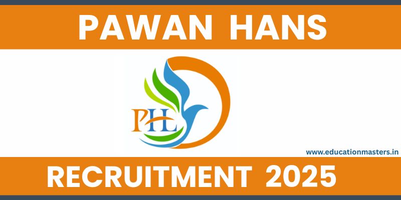 Pawan Hans Recruitment 2025